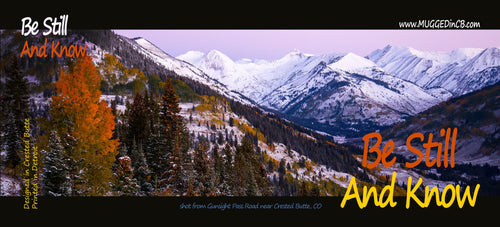 Be Still and Know - Gunsight Pass - autumn - Crested Butte mug