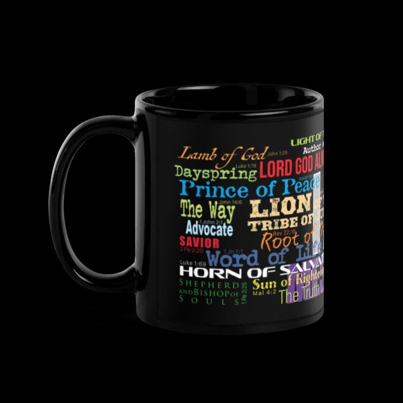 I AM names of God glossy Black Mug with 28 Old and New Testament names + references in vivid colors with fonts to capture your attention. - 15oz